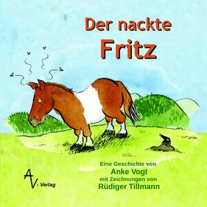 Buchcover Der nackte Fritz | Anke Vogt | EAN 9783945607121 | ISBN 3-945607-12-4 | ISBN 978-3-945607-12-1