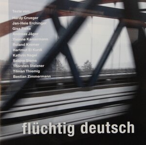 Buchcover "flüchtig deutsch"  | EAN 9783945613054 | ISBN 3-945613-05-1 | ISBN 978-3-945613-05-4