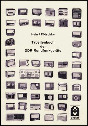 Buchcover Tabellenbuch der DDR-Rundfunkgeräte | Bernhard Hein | EAN 9783945615041 | ISBN 3-945615-04-6 | ISBN 978-3-945615-04-1