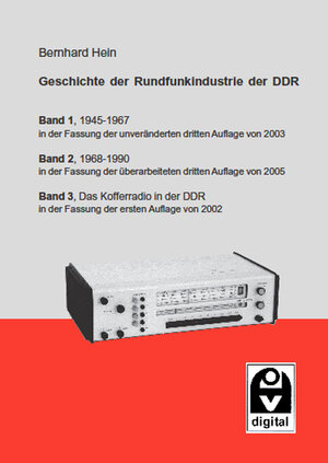 Buchcover Geschichte der Runfunkindustrie der DDR | Bernhard Hein | EAN 9783945615126 | ISBN 3-945615-12-7 | ISBN 978-3-945615-12-6