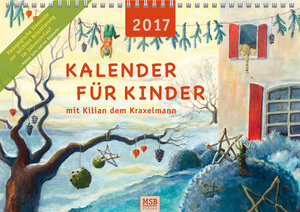 Buchcover Kalender für Kinder mit Kilian dem Kraxelmann 2017 | Maria Stadlmeier-Baumann | EAN 9783945616024 | ISBN 3-945616-02-6 | ISBN 978-3-945616-02-4