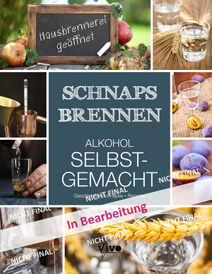 Buchcover Schnaps brennen  | EAN 9783945623428 | ISBN 3-945623-42-1 | ISBN 978-3-945623-42-8