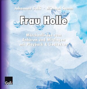 Buchcover Frau Holle | Johannes Galli | EAN 9783945628218 | ISBN 3-945628-21-0 | ISBN 978-3-945628-21-8