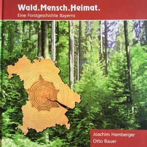 Buchcover Wald. Mensch. Heimat | Joachim Hamberger | EAN 9783945630082 | ISBN 3-945630-08-8 | ISBN 978-3-945630-08-2