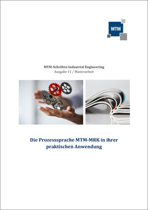 Buchcover Die Prozesssprache MTM-MRK in ihrer praktischen Anwendung | Maria Neumann | EAN 9783945635155 | ISBN 3-945635-15-2 | ISBN 978-3-945635-15-5