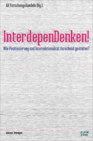 Buchcover InterdepenDenken!  | EAN 9783945644041 | ISBN 3-945644-04-6 | ISBN 978-3-945644-04-1