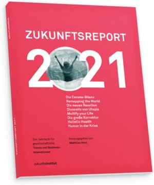 Buchcover Zukunftsreport 2021 | Nils Boeing | EAN 9783945647783 | ISBN 3-945647-78-9 | ISBN 978-3-945647-78-3