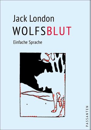 Buchcover Wolfsblut | Jack London | EAN 9783945653289 | ISBN 3-945653-28-2 | ISBN 978-3-945653-28-9