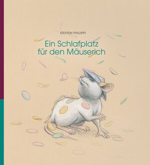 Buchcover Ein Schlafplatz für den Mäuserich | Steffen Philippi | EAN 9783945676639 | ISBN 3-945676-63-0 | ISBN 978-3-945676-63-9