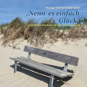 Buchcover Nenn' es einfach Glück | Rüdiger Dunkel | EAN 9783945676684 | ISBN 3-945676-68-1 | ISBN 978-3-945676-68-4