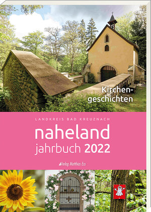 Buchcover Naheland-Jahrbuch 2022  | EAN 9783945676721 | ISBN 3-945676-72-X | ISBN 978-3-945676-72-1