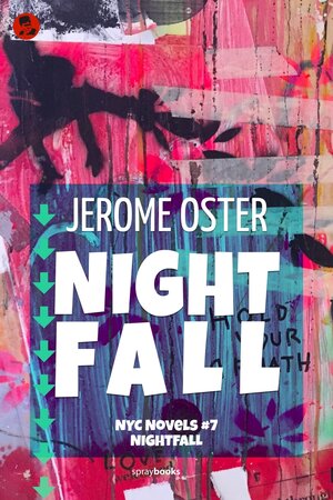 Buchcover Nightfall | Jerome Oster | EAN 9783945684245 | ISBN 3-945684-24-2 | ISBN 978-3-945684-24-5