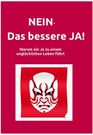 Buchcover NEIN - Das bessere Ja | Helmut-Whitey Kritzinger | EAN 9783945702437 | ISBN 3-945702-43-7 | ISBN 978-3-945702-43-7