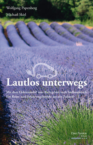 Buchcover Lautlos unterwegs | Wolfgang Papenberg | EAN 9783945710036 | ISBN 3-945710-03-0 | ISBN 978-3-945710-03-6