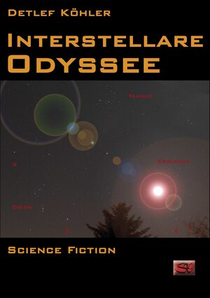 Buchcover Interstellare Odyssee | Detlef Köhler | EAN 9783945713259 | ISBN 3-945713-25-0 | ISBN 978-3-945713-25-9