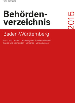 Buchcover Behördenverzeichnis Baden-Württemberg 2015  | EAN 9783945714003 | ISBN 3-945714-00-1 | ISBN 978-3-945714-00-3