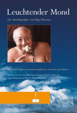 Buchcover Leuchtender Mond | Dilgo Khyentse Dilgo Khyentse Rinpoche | EAN 9783945731109 | ISBN 3-945731-10-0 | ISBN 978-3-945731-10-9