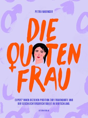 Buchcover Die Quotenfrau | Petra Nabinger | EAN 9783945734483 | ISBN 3-945734-48-7 | ISBN 978-3-945734-48-3
