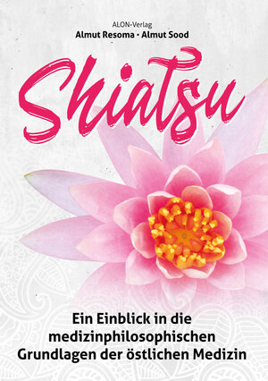 Buchcover Shiatsu | Almut Resoma | EAN 9783945747711 | ISBN 3-945747-71-6 | ISBN 978-3-945747-71-1