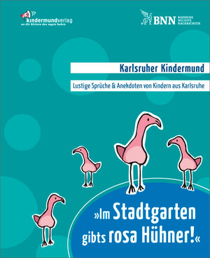 Buchcover Karlsruher Kindermund  | EAN 9783945750766 | ISBN 3-945750-76-8 | ISBN 978-3-945750-76-6