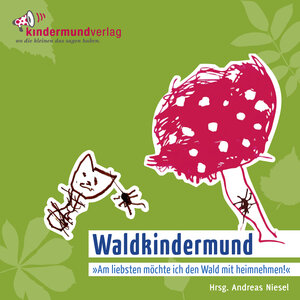 Buchcover Waldkindermund  | EAN 9783945750780 | ISBN 3-945750-78-4 | ISBN 978-3-945750-78-0