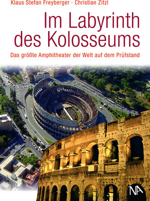 Buchcover Im Labyrinth des Kolosseums | Klaus Stefan Freyberger | EAN 9783945751459 | ISBN 3-945751-45-4 | ISBN 978-3-945751-45-9
