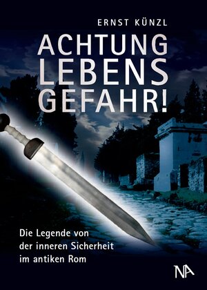 Buchcover Achtung Lebensgefahr! | Ernst Künzl | EAN 9783945751886 | ISBN 3-945751-88-8 | ISBN 978-3-945751-88-6