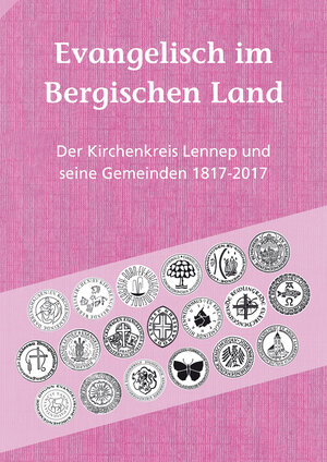 Buchcover Evangelisch im Bergischen Land | Wolfgang Motte | EAN 9783945763414 | ISBN 3-945763-41-X | ISBN 978-3-945763-41-4