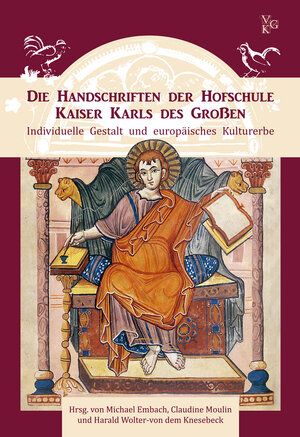 Buchcover Die Handschriften der Hofschule Kaiser Karls des Großen  | EAN 9783945768112 | ISBN 3-945768-11-X | ISBN 978-3-945768-11-2