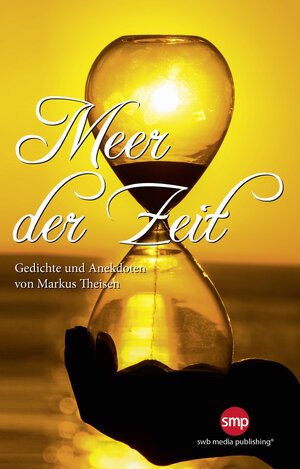 Buchcover Meer der Zeit | Markus Theisen | EAN 9783945769065 | ISBN 3-945769-06-X | ISBN 978-3-945769-06-5