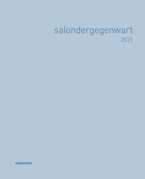 Buchcover salondergegenwart 2021 | Christian Holle | EAN 9783945772775 | ISBN 3-945772-77-X | ISBN 978-3-945772-77-5