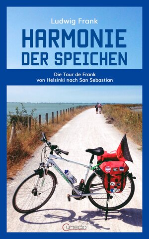 Buchcover Harmonie der Speichen | Ludwig Frank | EAN 9783945775059 | ISBN 3-945775-05-1 | ISBN 978-3-945775-05-9