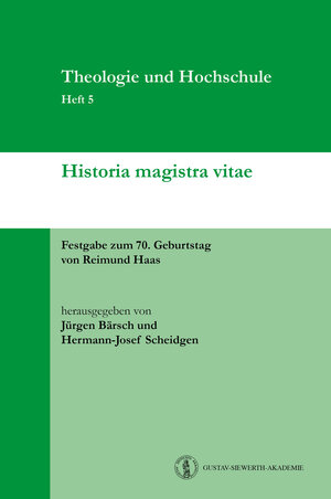 Buchcover Historia magistra vitae  | EAN 9783945777008 | ISBN 3-945777-00-3 | ISBN 978-3-945777-00-8