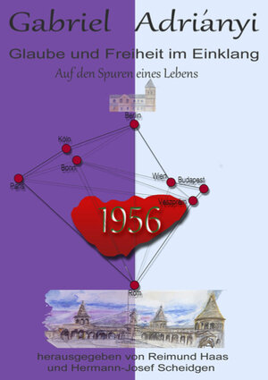 Buchcover Glaube und Freiheit im Einklang | Gabriel Adriányi | EAN 9783945777015 | ISBN 3-945777-01-1 | ISBN 978-3-945777-01-5