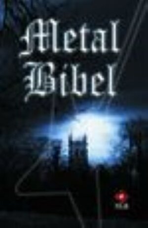Buchcover Metal Bibel  | EAN 9783945779750 | ISBN 3-945779-75-8 | ISBN 978-3-945779-75-0