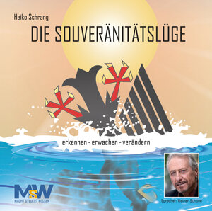 Buchcover Die Souveränitätslüge | Heiko Schrang | EAN 9783945780916 | ISBN 3-945780-91-8 | ISBN 978-3-945780-91-6