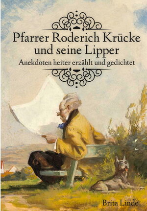 Buchcover Pfarrer Roderich Krücke und seine Lipper | Brita Linde | EAN 9783945785003 | ISBN 3-945785-00-6 | ISBN 978-3-945785-00-3