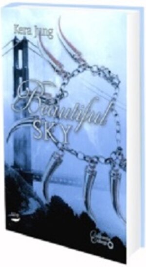 Buchcover Beautiful Sky | Kera Jung | EAN 9783945786109 | ISBN 3-945786-10-X | ISBN 978-3-945786-10-9