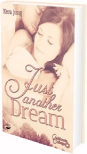 Buchcover Just another Dream | Kera Jung | EAN 9783945786260 | ISBN 3-945786-26-6 | ISBN 978-3-945786-26-0