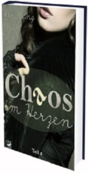 Buchcover Chaos im Herzen | Kera Jung | EAN 9783945786505 | ISBN 3-945786-50-9 | ISBN 978-3-945786-50-5
