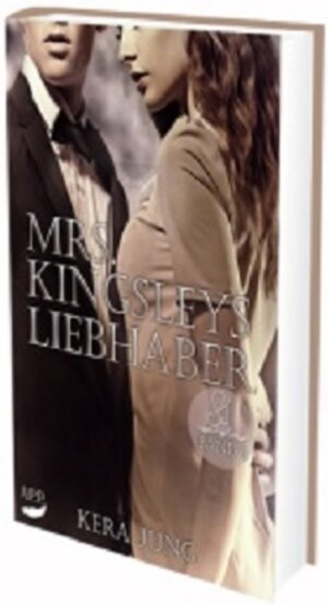 Buchcover Mrs. Kingsleys Liebhaber | Kera Jung | EAN 9783945786802 | ISBN 3-945786-80-0 | ISBN 978-3-945786-80-2