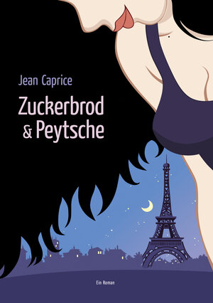 Buchcover Zuckerbrod & Peytsche | Jean Caprice | EAN 9783945787021 | ISBN 3-945787-02-5 | ISBN 978-3-945787-02-1