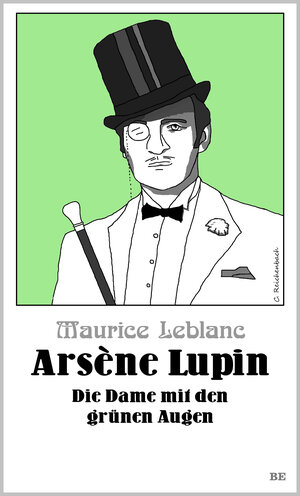 Buchcover Arsène Lupin - Die Dame mit den grünen Augen | Maurice Leblanc | EAN 9783945796283 | ISBN 3-945796-28-8 | ISBN 978-3-945796-28-3
