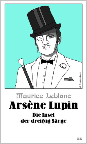 Buchcover Arsène Lupin - Die Insel der dreißig Särge | Maurice Leblanc | EAN 9783945796290 | ISBN 3-945796-29-6 | ISBN 978-3-945796-29-0