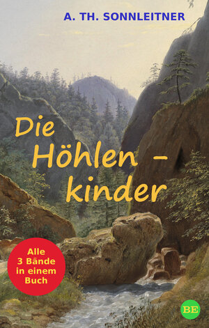 Buchcover Die Höhlenkinder | A. Th. Sonnleitner | EAN 9783945796436 | ISBN 3-945796-43-1 | ISBN 978-3-945796-43-6