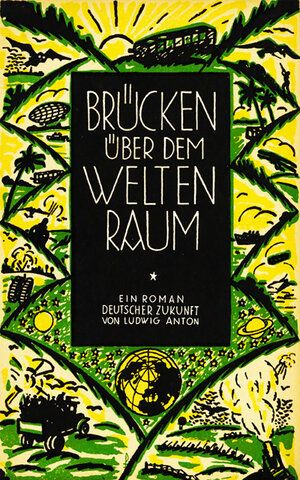 Buchcover Brücken über dem Weltenraum | Ludwig Anton | EAN 9783945807453 | ISBN 3-945807-45-X | ISBN 978-3-945807-45-3