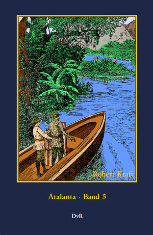 Buchcover Atalanta : Band 5 | Robert Kraft | EAN 9783945807958 | ISBN 3-945807-95-6 | ISBN 978-3-945807-95-8