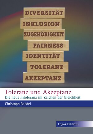 Buchcover Toleranz und Akzeptanz | Christoph Raedel | EAN 9783945818121 | ISBN 3-945818-12-5 | ISBN 978-3-945818-12-1