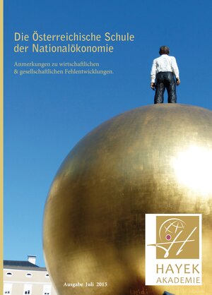 Buchcover Die Österreichische Schule der Nationalökonomie  | EAN 9783945822067 | ISBN 3-945822-06-8 | ISBN 978-3-945822-06-7