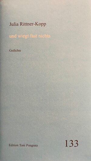 Buchcover und wiegt fast nichts | Julia Rittner-Kopp | EAN 9783945823101 | ISBN 3-945823-10-2 | ISBN 978-3-945823-10-1
